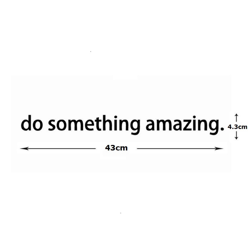 Inspirational Quote Decal Do Something Amazing Over The Door Vinyl Wall Decal Sticker Art