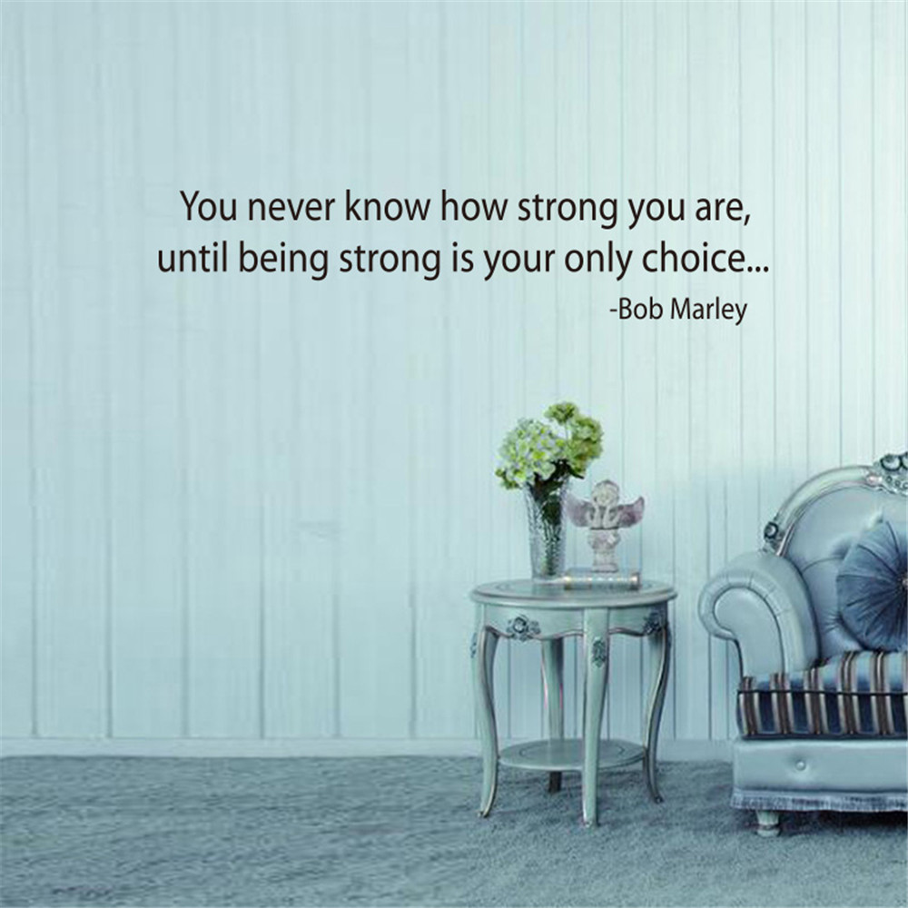 You Never Know How Strong You Are Art Vinyl Mural Home Room Decor Wall Stickers