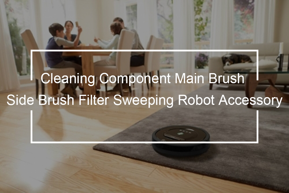 Cleaning Component Main Side Brush Filter Sweeping Robot Accessory